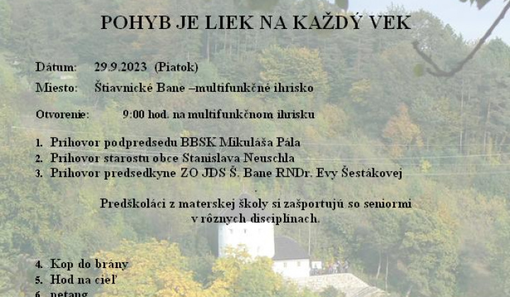 POHYB JE LIEK NA KAŽDÝ VEK - otvorenie ihriska.